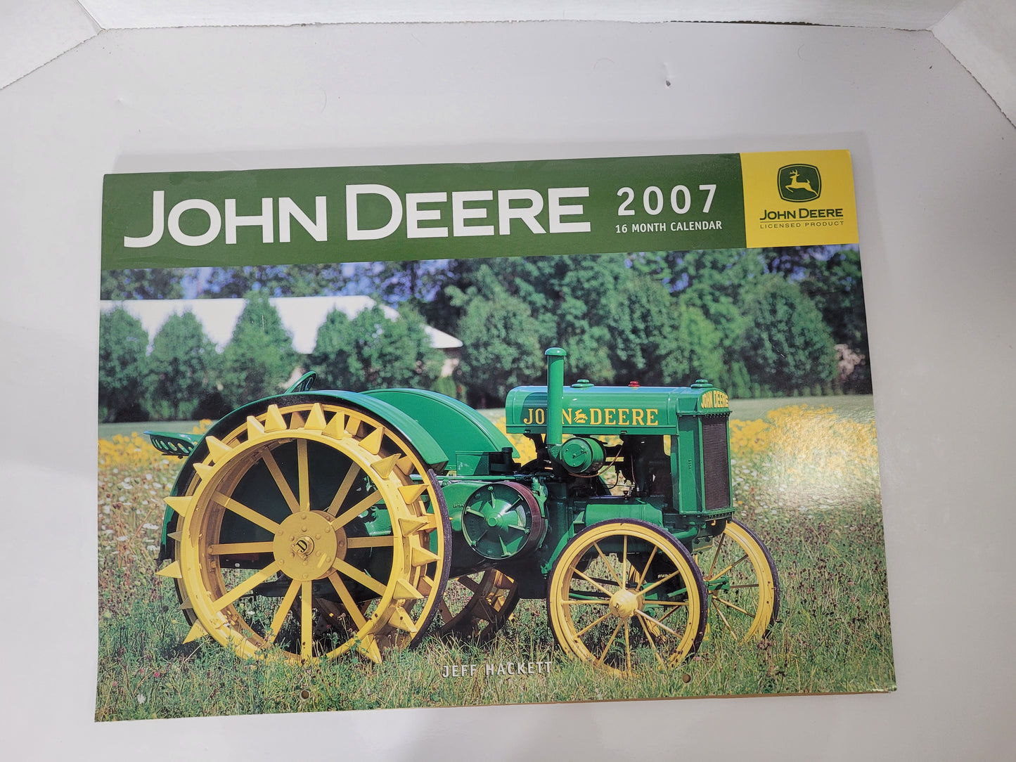 2007 John Deere 16-Month Calendar – Jeff Hackett – Licensed John Deere – Voyageur Press