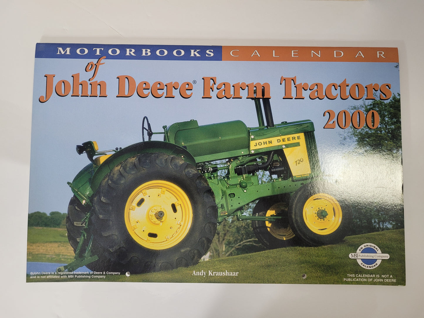 2000 John Deere Farm Tractors Calendar – Andy Kraushaar – Motorbooks / MBI Publishing