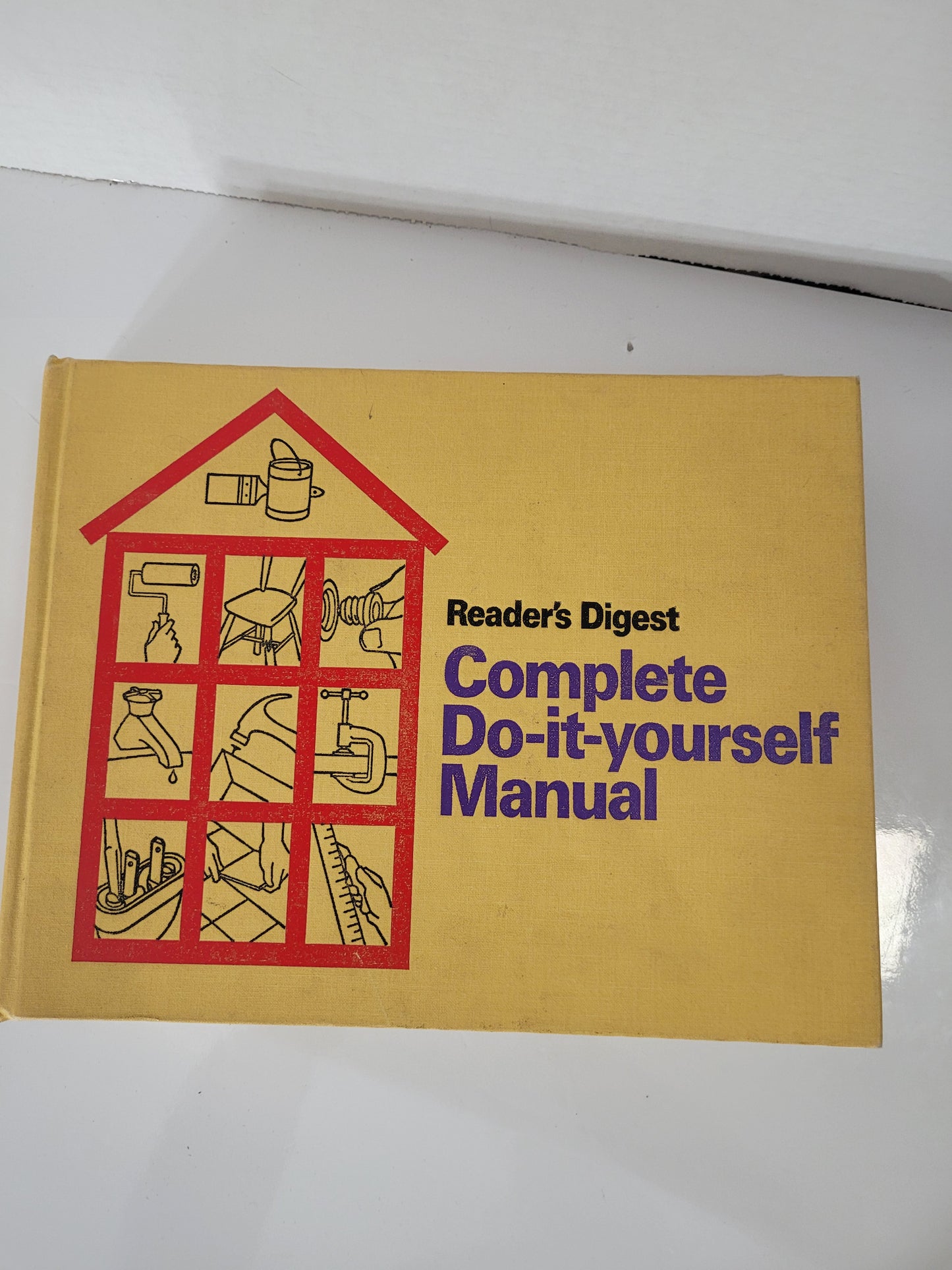 Reader’s Digest Complete Do-It-Yourself Manual – 1973 Canadian Edition