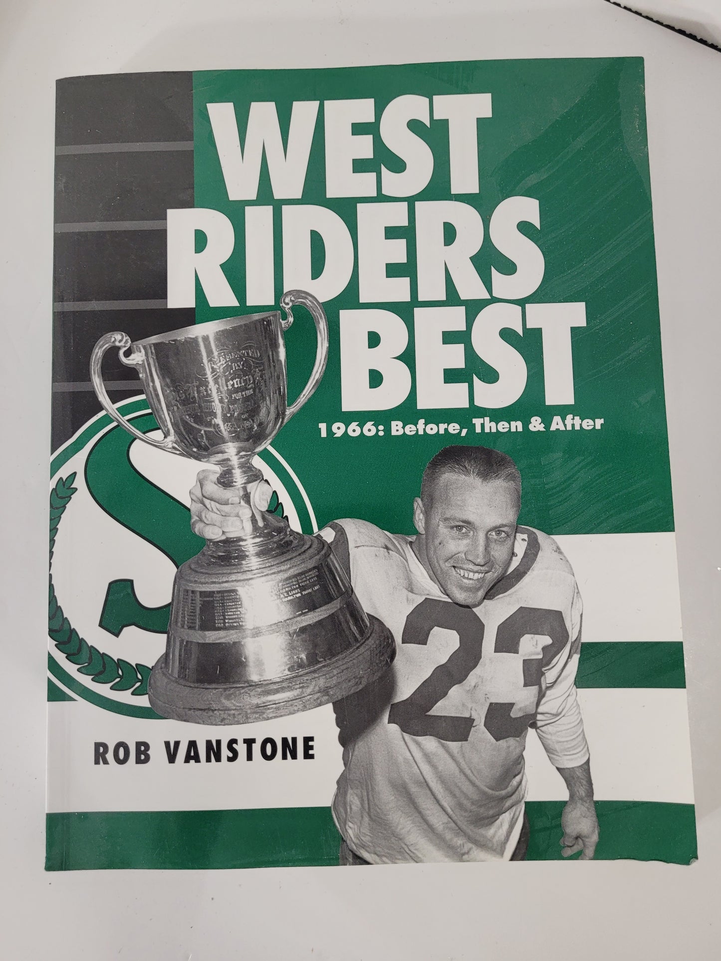 Saskatchewan Roughriders 3-Book Lot – First 100 Years, West Riders Best & 100 Things Fans Should Know