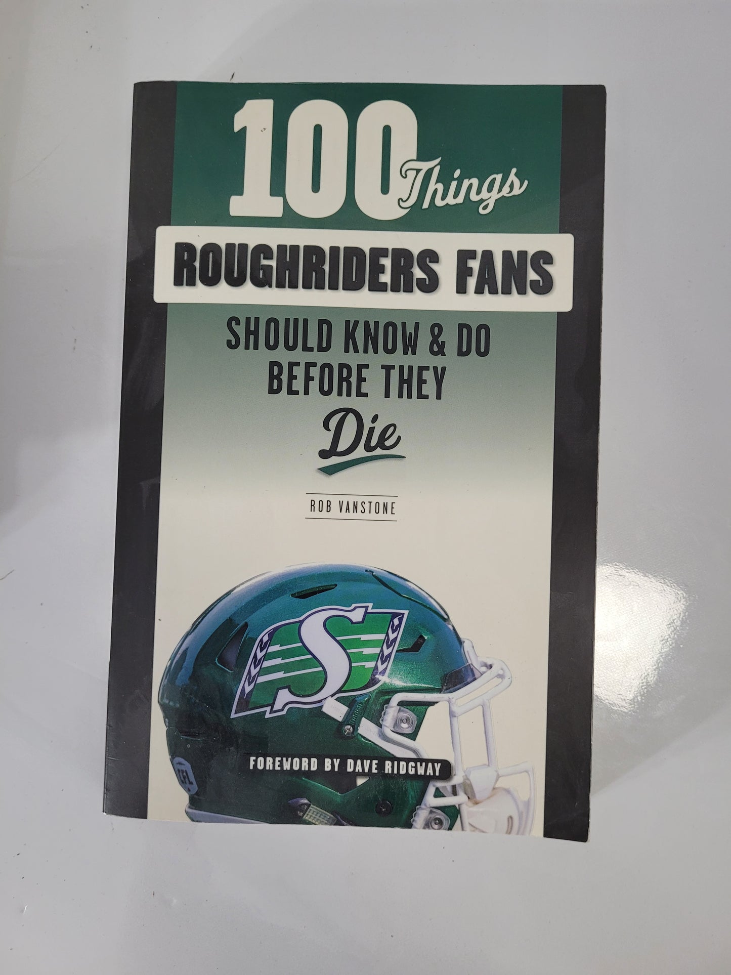 Saskatchewan Roughriders 3-Book Lot – First 100 Years, West Riders Best & 100 Things Fans Should Know