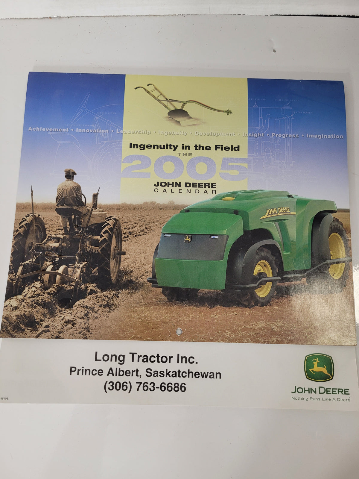 2005 John Deere “Ingenuity in the Field” Dealer Calendar – Long Tractor Inc., Prince Albert, SK