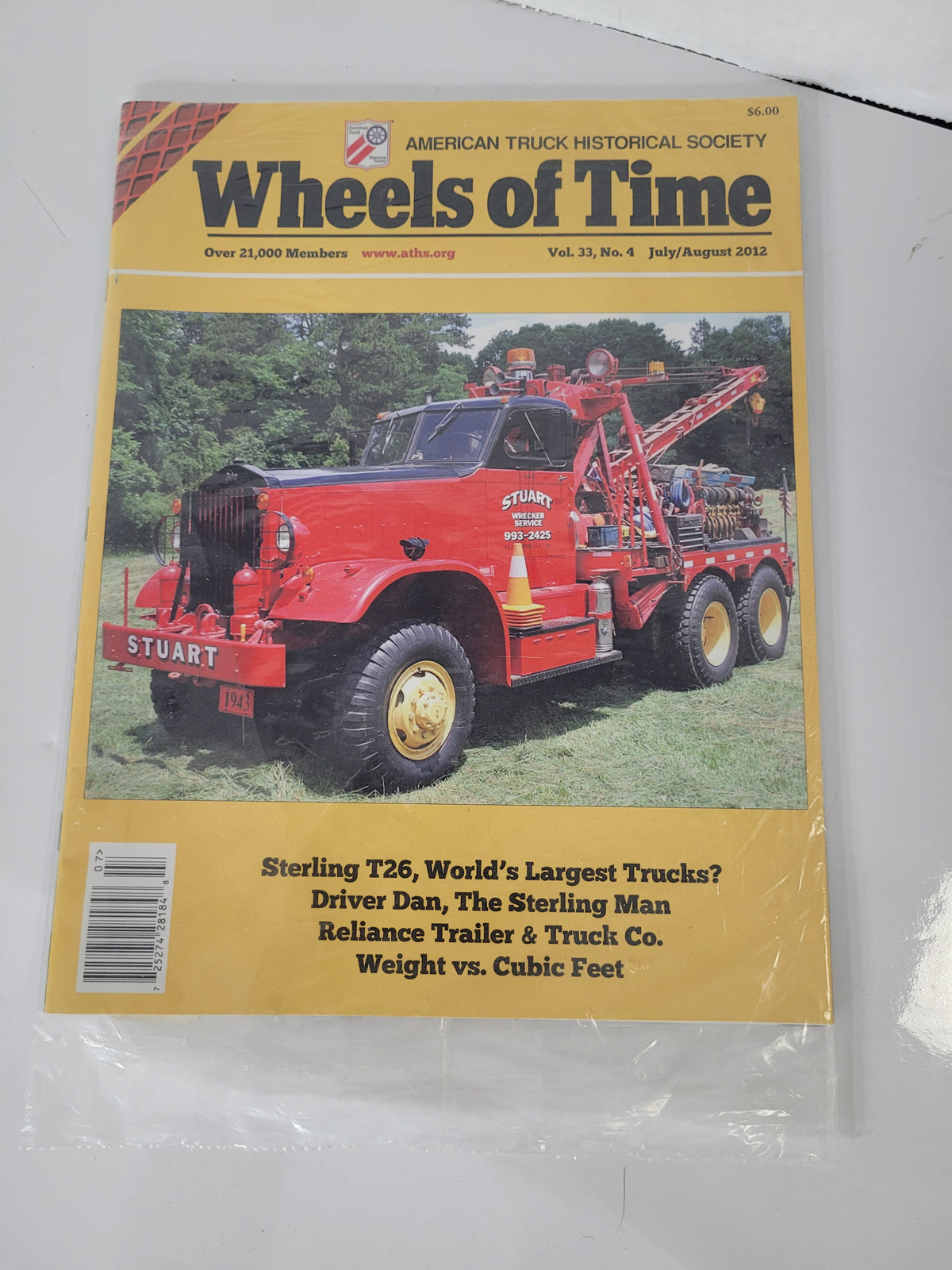 Wheels of Time Magazine – July/August 2012 – Sterling T26 Truck Feature