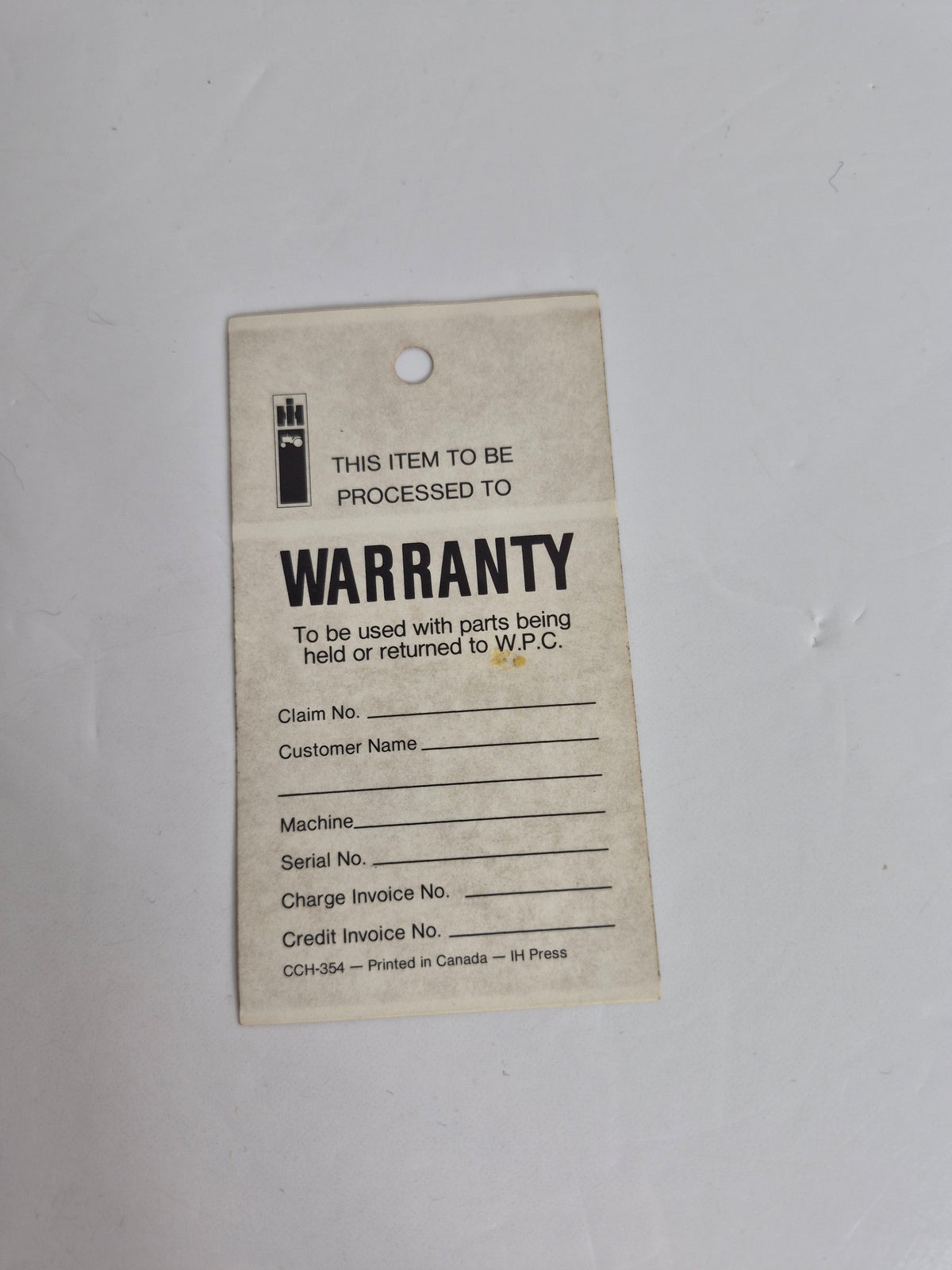 International Harvester IH Warranty Tag - Blank Dealer Parts Claim Tag - Made in Canada - CCH-354